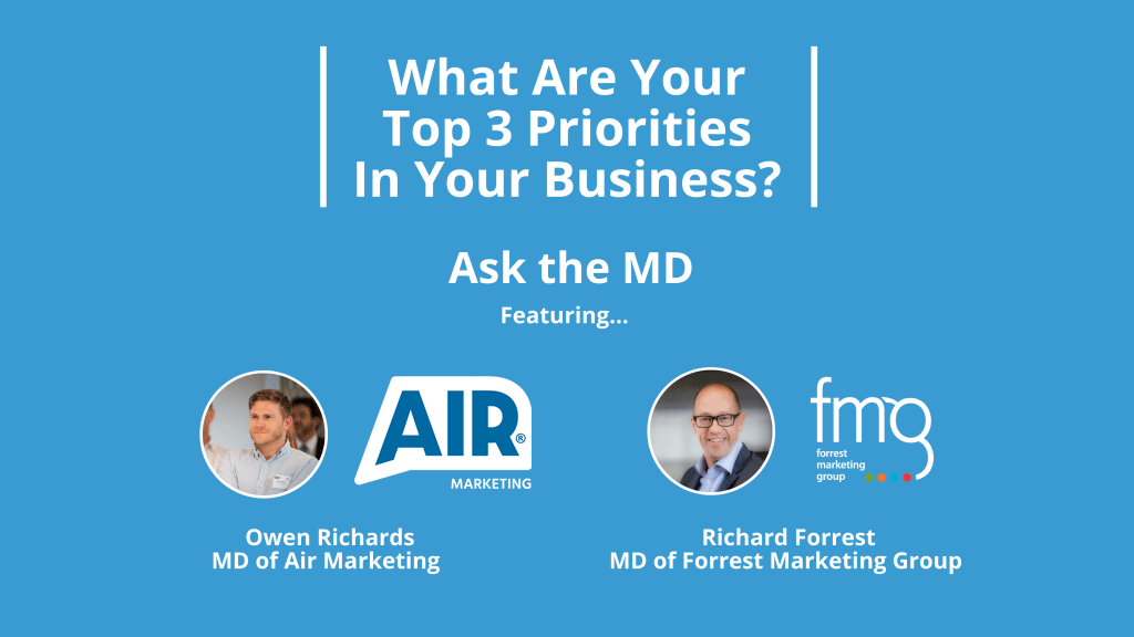 Ask The MD What Are Your Top 3 Priorities In Business