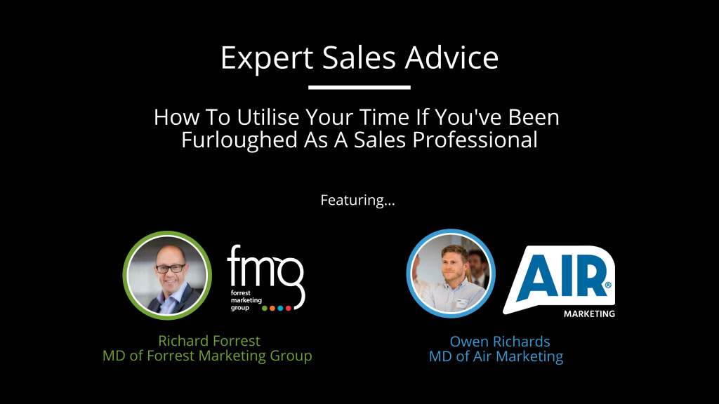 Utilise Your Time If Youve Been Furloughed As A Sales Professional