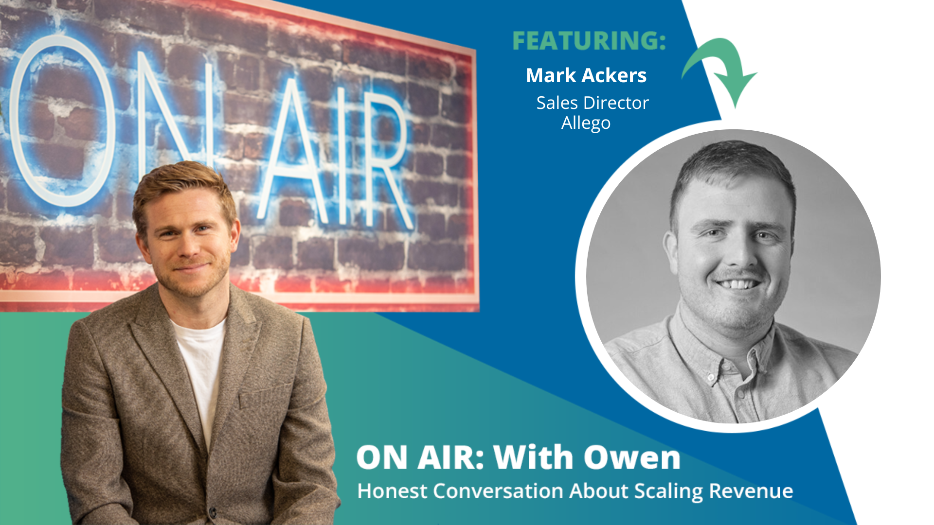 ON AIR: With Owen Episode 60 Featuring Mark Ackers – Sales Director at Allego